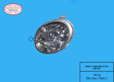 Đèn pha L Matiz 2