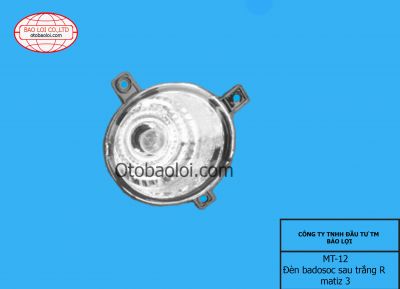 Đèn badosoc sau trắng R matiz 3