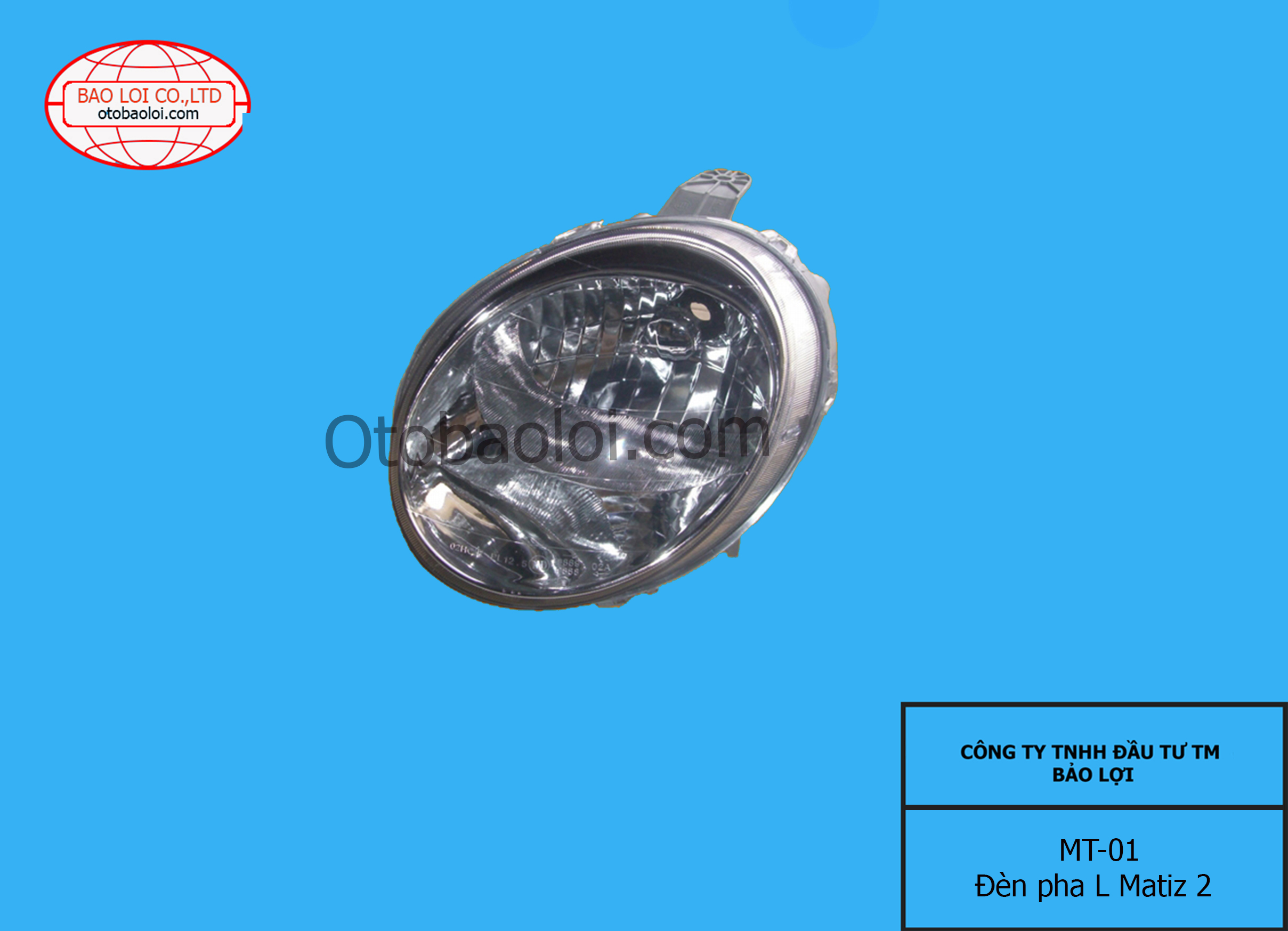 Đèn pha L Matiz 2