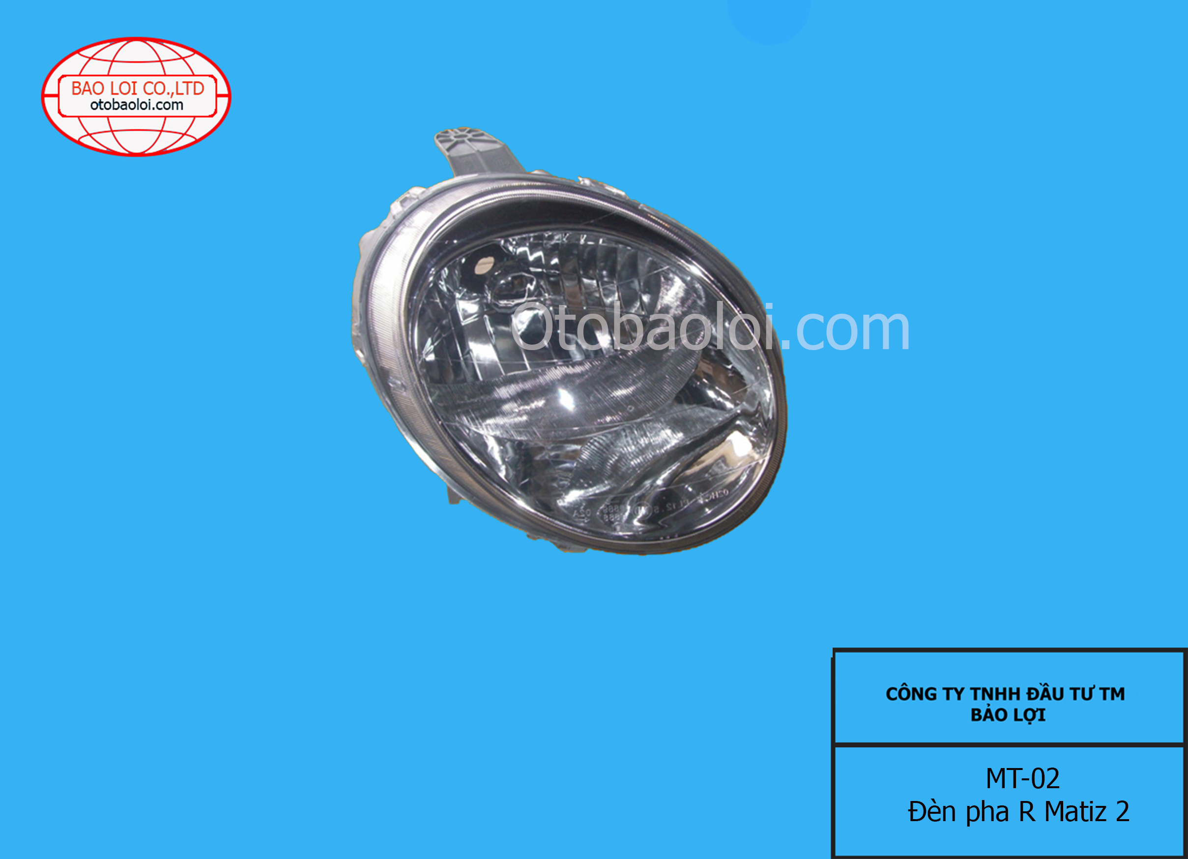 Đèn pha R Matiz 2