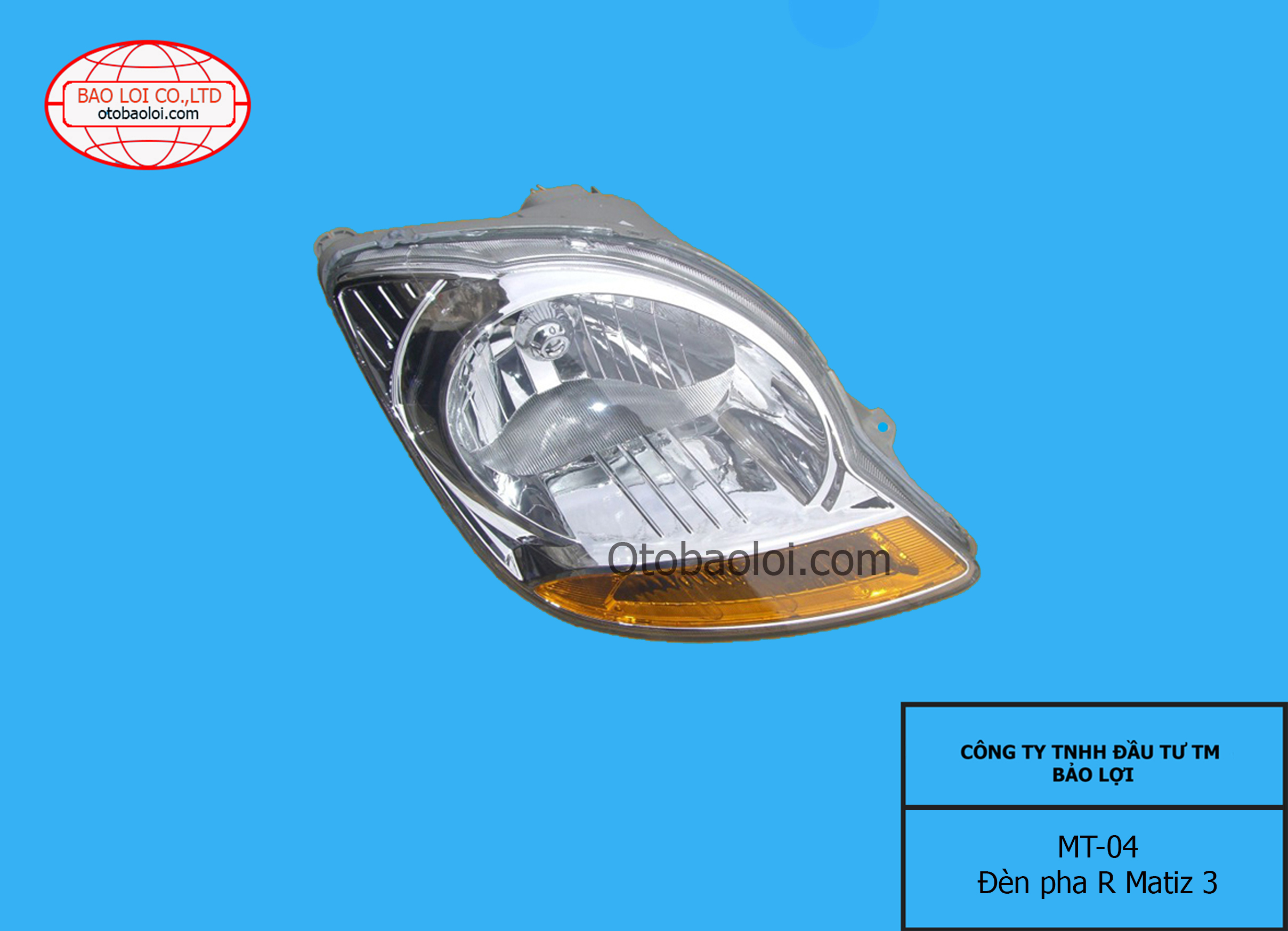 Đèn pha R Matiz 3