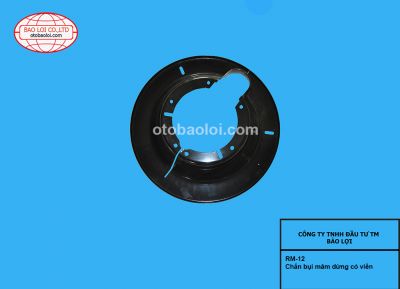 Chắn bụi mâm dừng có viền