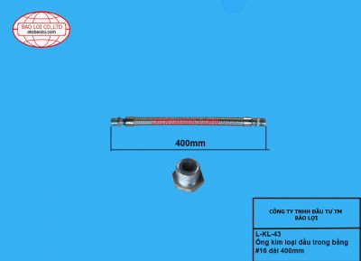 Ống kim loại đầu trong bằng #16 dài 400mm