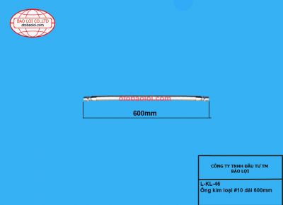 Ống kim loại #10 dài 600mm