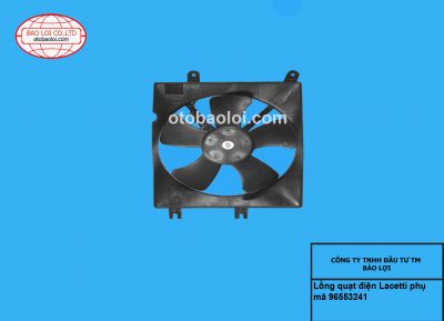 Lồng quạt điện Lacety R 96553241