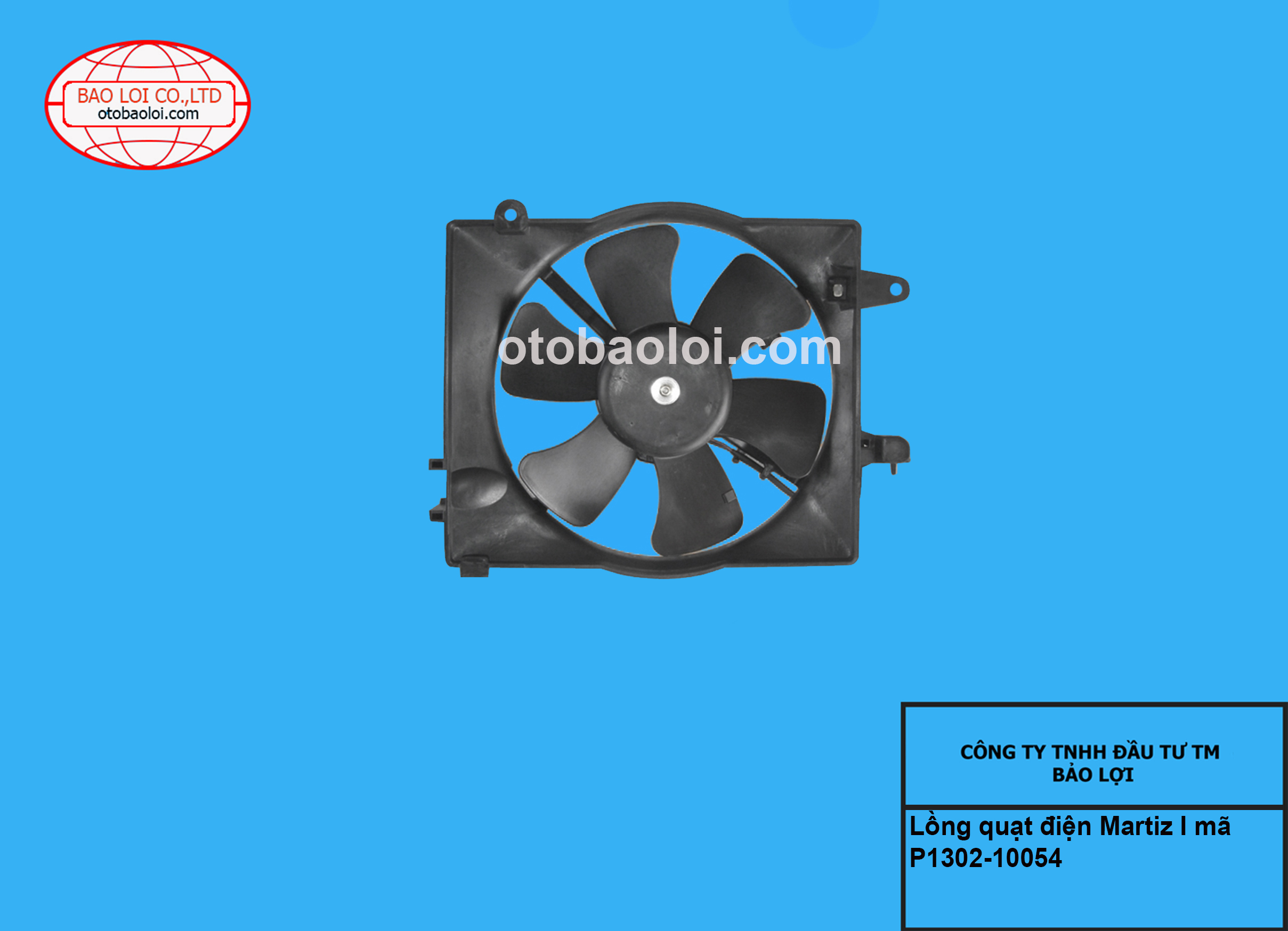 Lồng quạt điện Martiz I