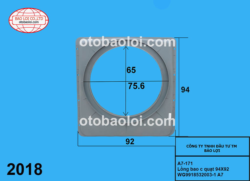 Lồng bao c quạt 94X92 WG9918532003-1 A7