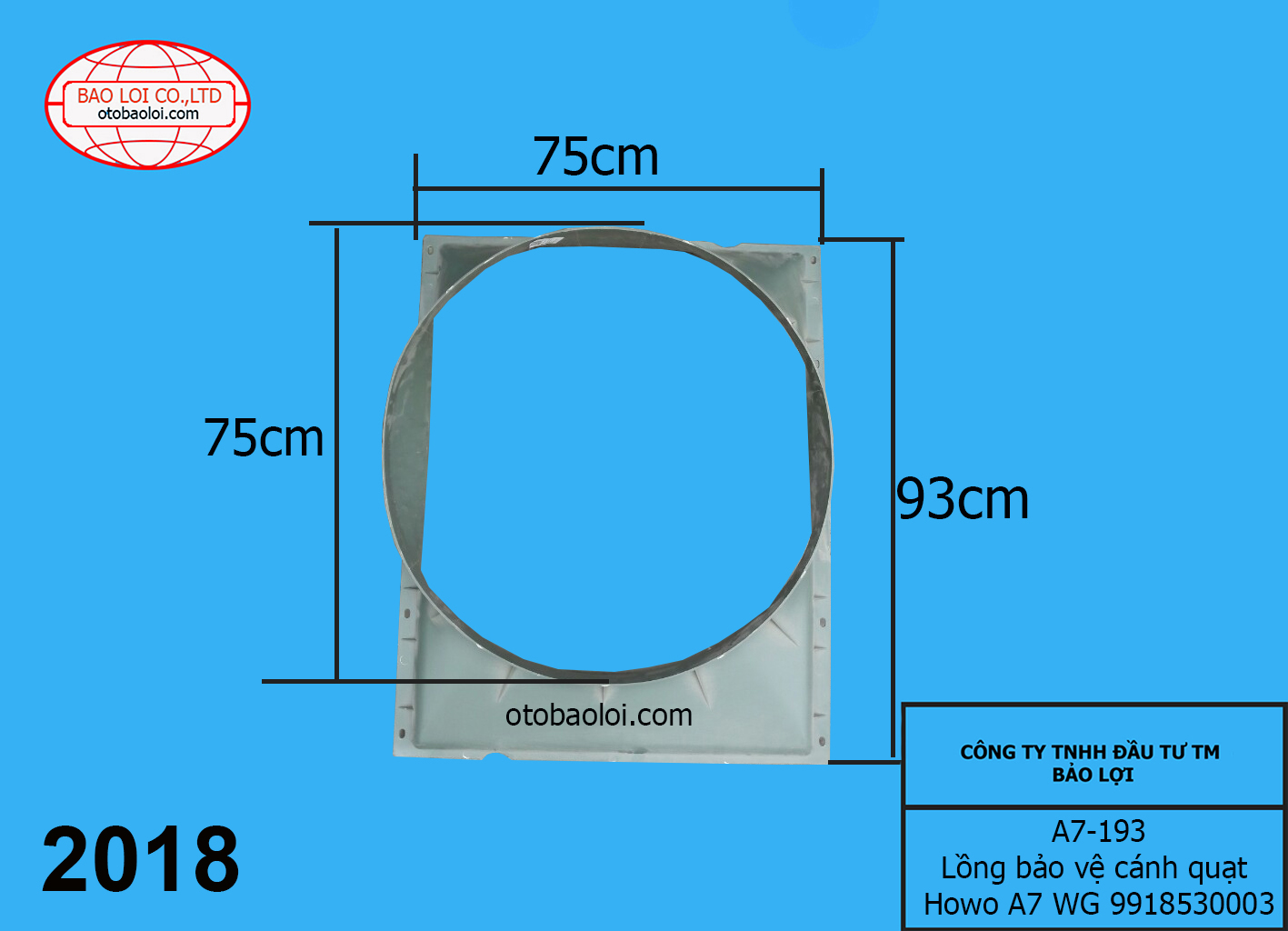 Lồng bảo vệ cánh quạt Howo A7 WG 9918530003 