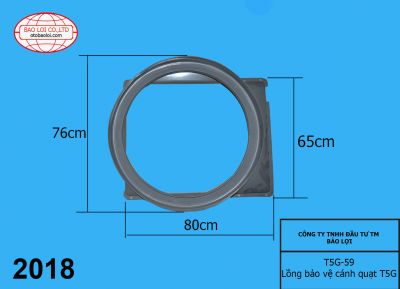 Lồng bảo vệ cánh quạt T5G