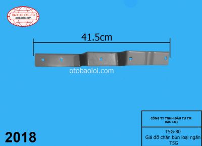 Giá đỡ chắn bùn loại ngắn T5G