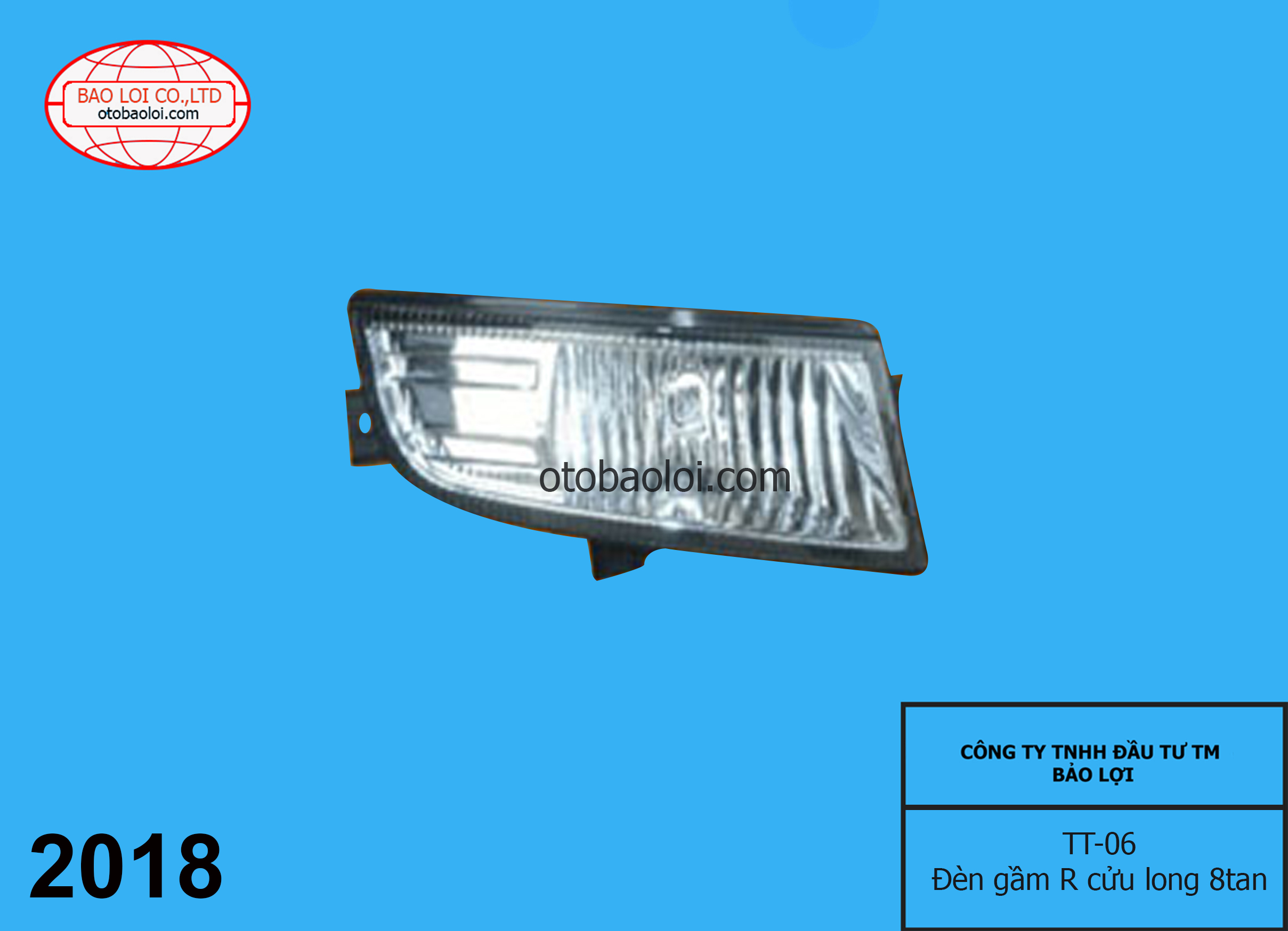 Đèn gầm R cửu long 8tan