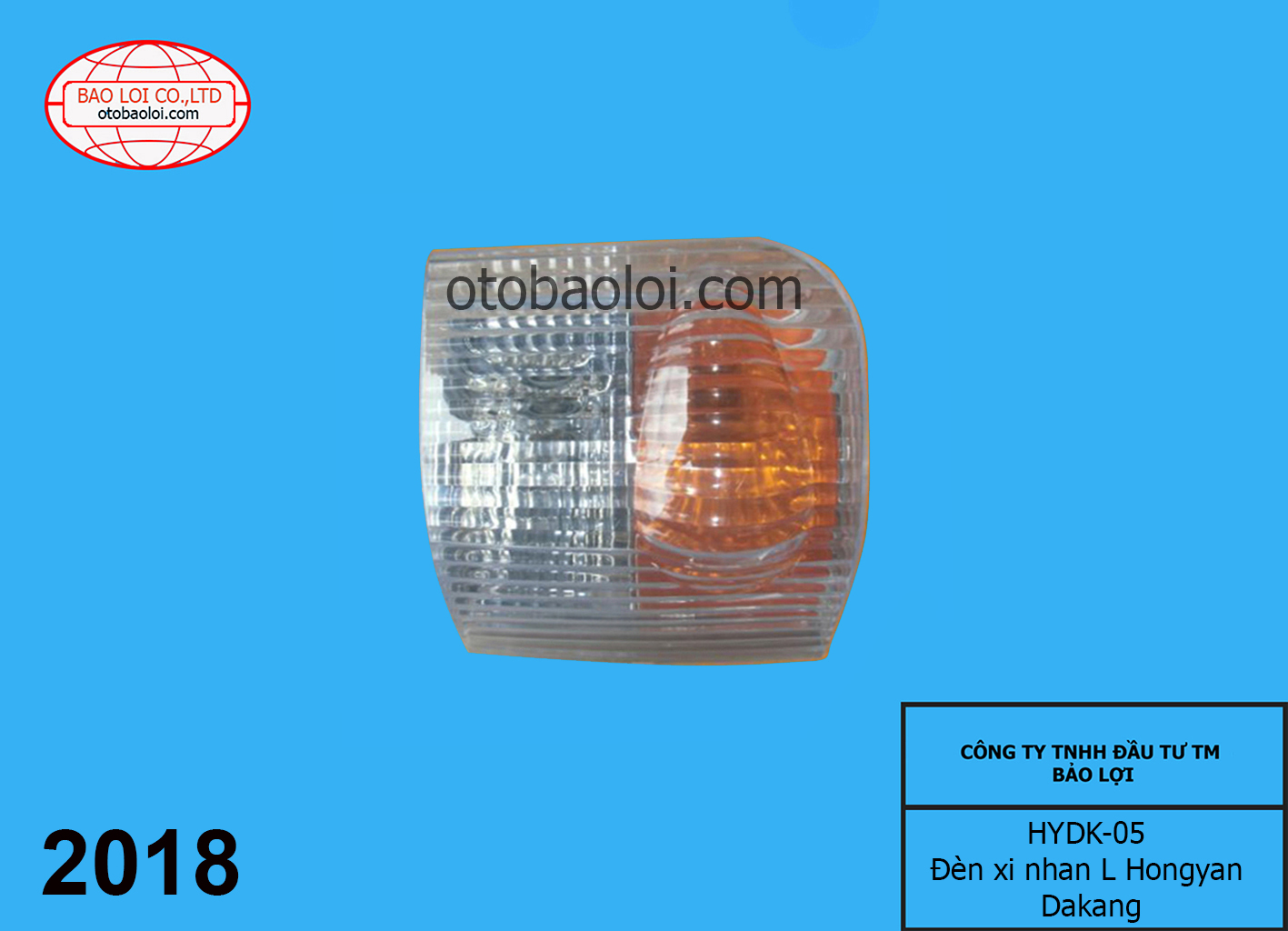 Đèn xi nhan L Hongyan Dakang