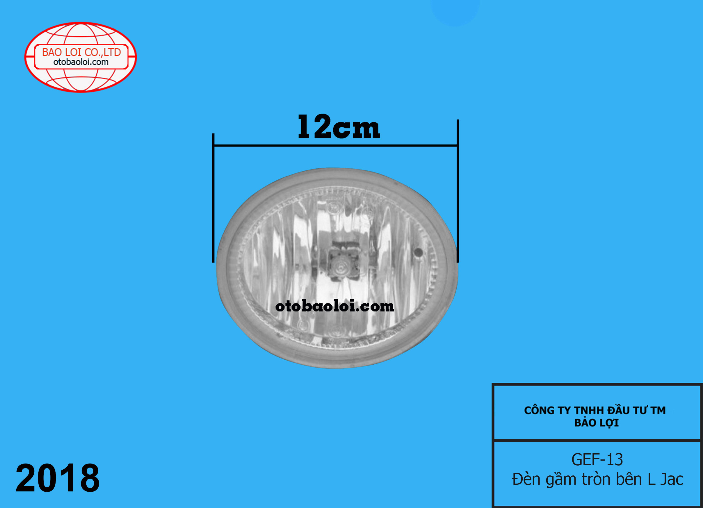 Đèn gầm tròn bên L