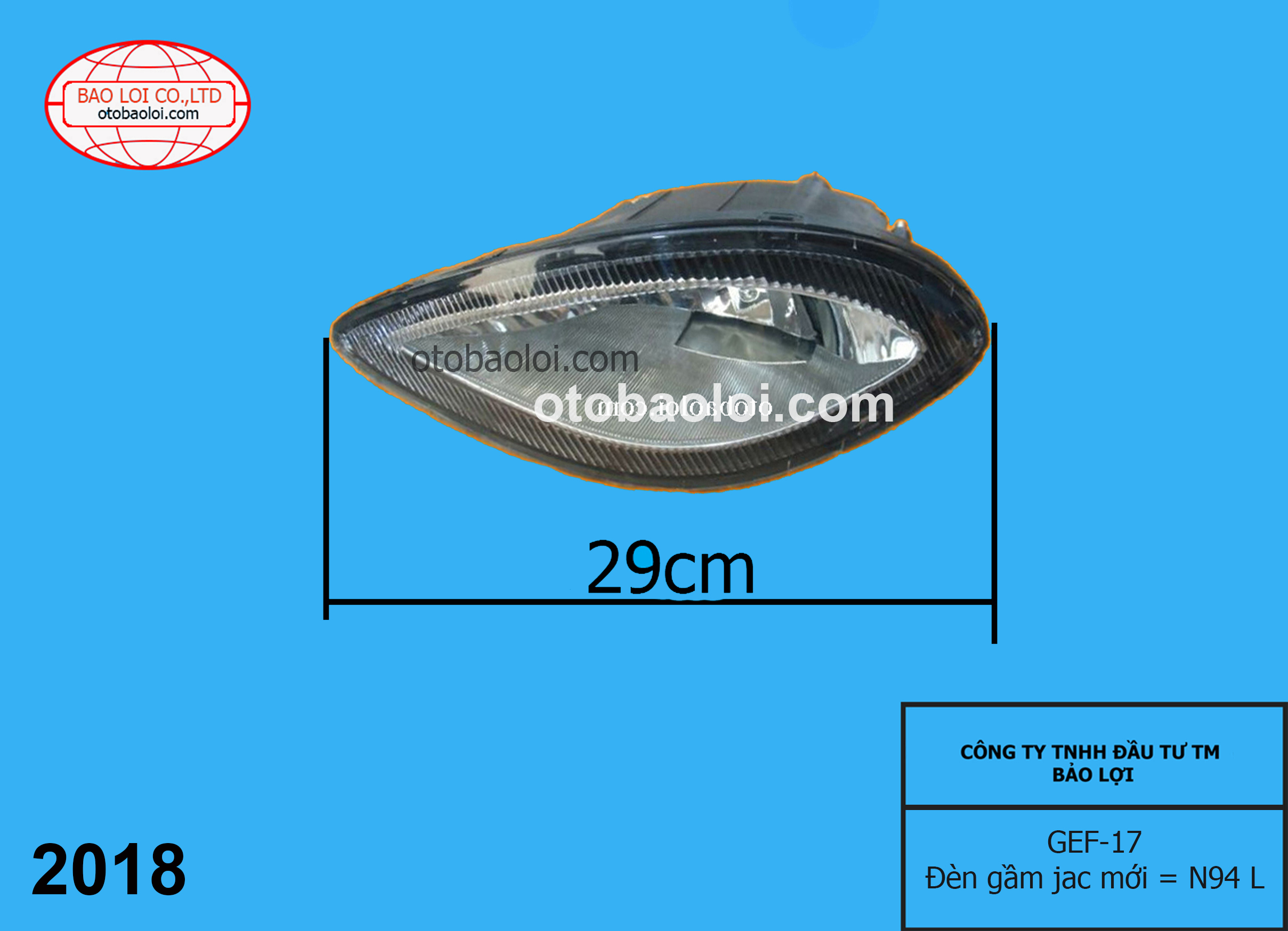 Đèn gầm jac mới = N94 L