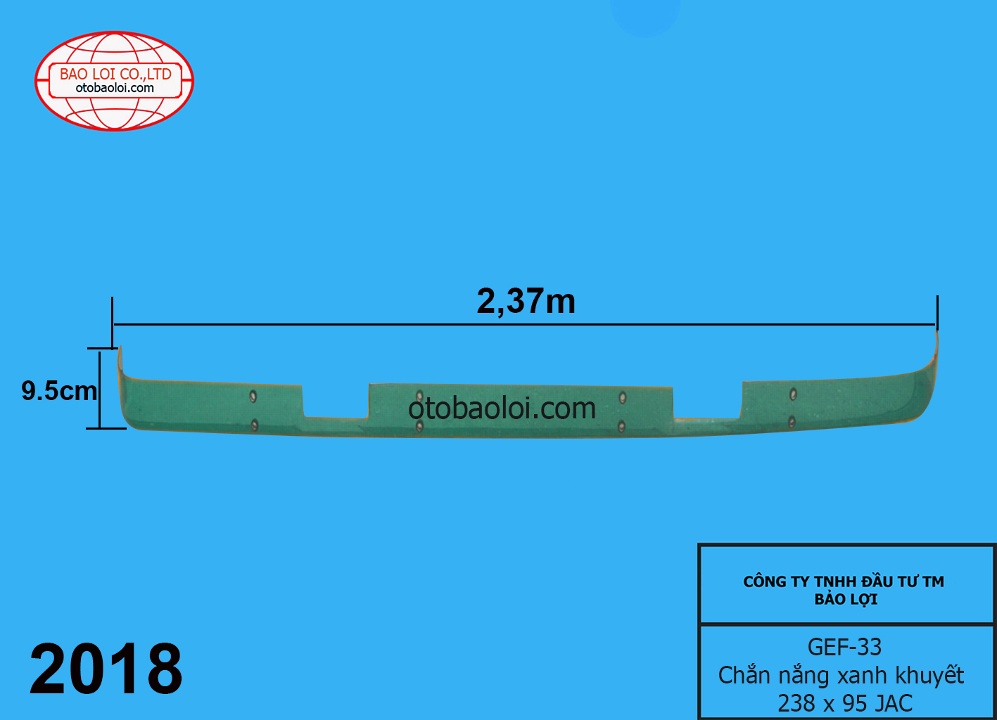 Chắn nắng xanh khuyết 238 x 95  JAC