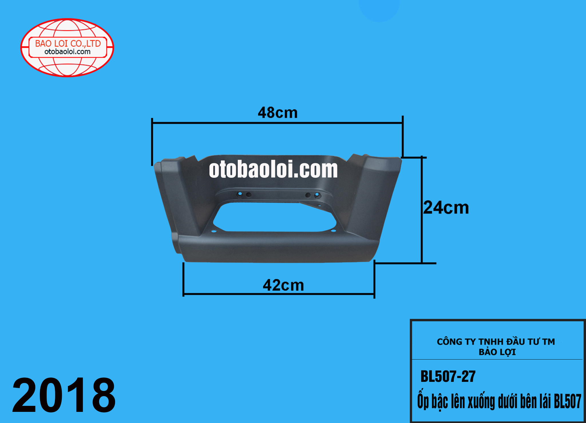 Ốp bậc lên xuống dưới bên lái BL507 bản rộng