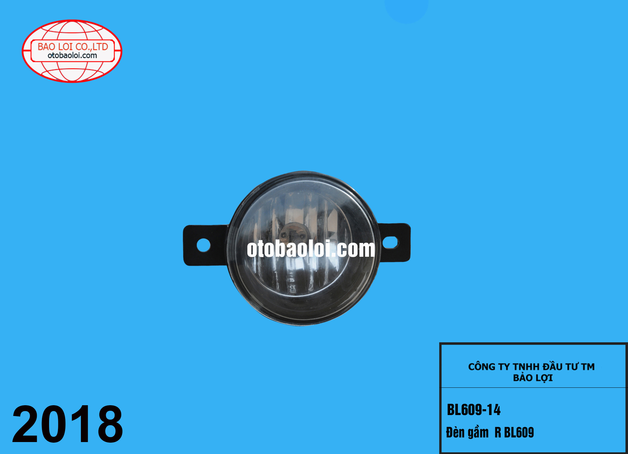 Đèn gầm  R BL609