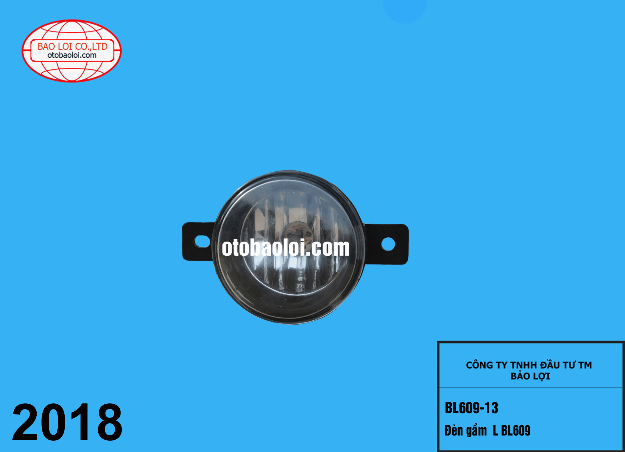 Đèn gầm  L BL609