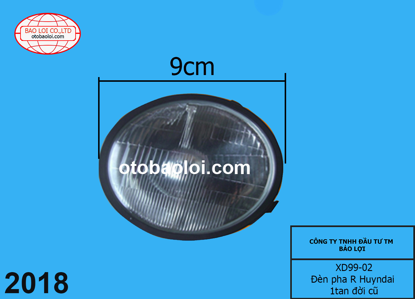 Đèn pha R Huyndai 1tan đời cũ