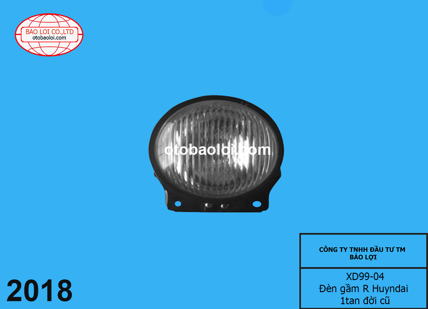 Đèn gầm R Huyndai 1tan đời cũ