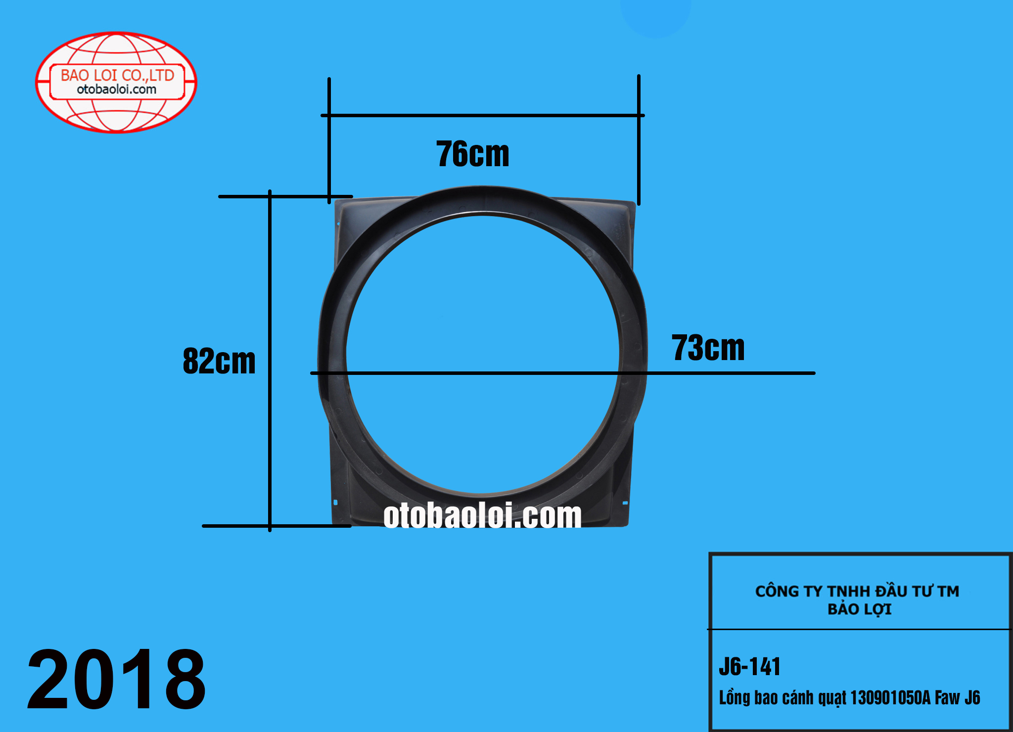 Lồng bao cánh quạt 130901050A Faw J6