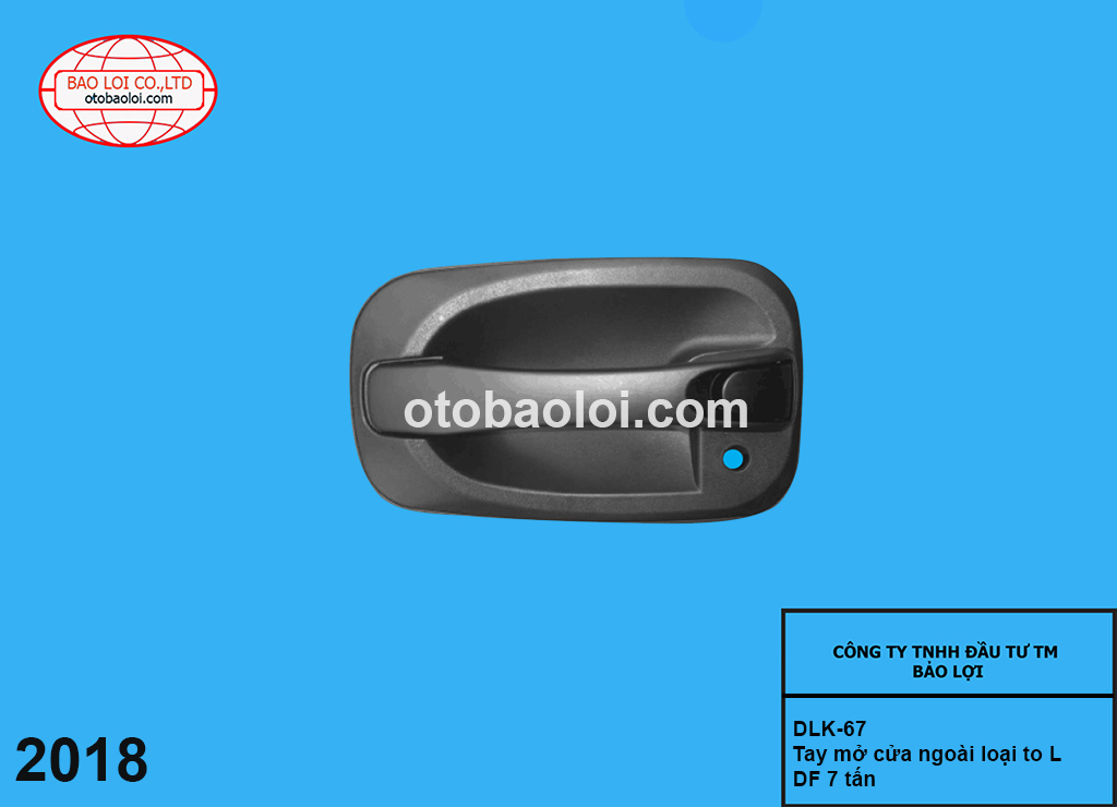 Tay mở cửa ngoài loại to L DF 7 tấn