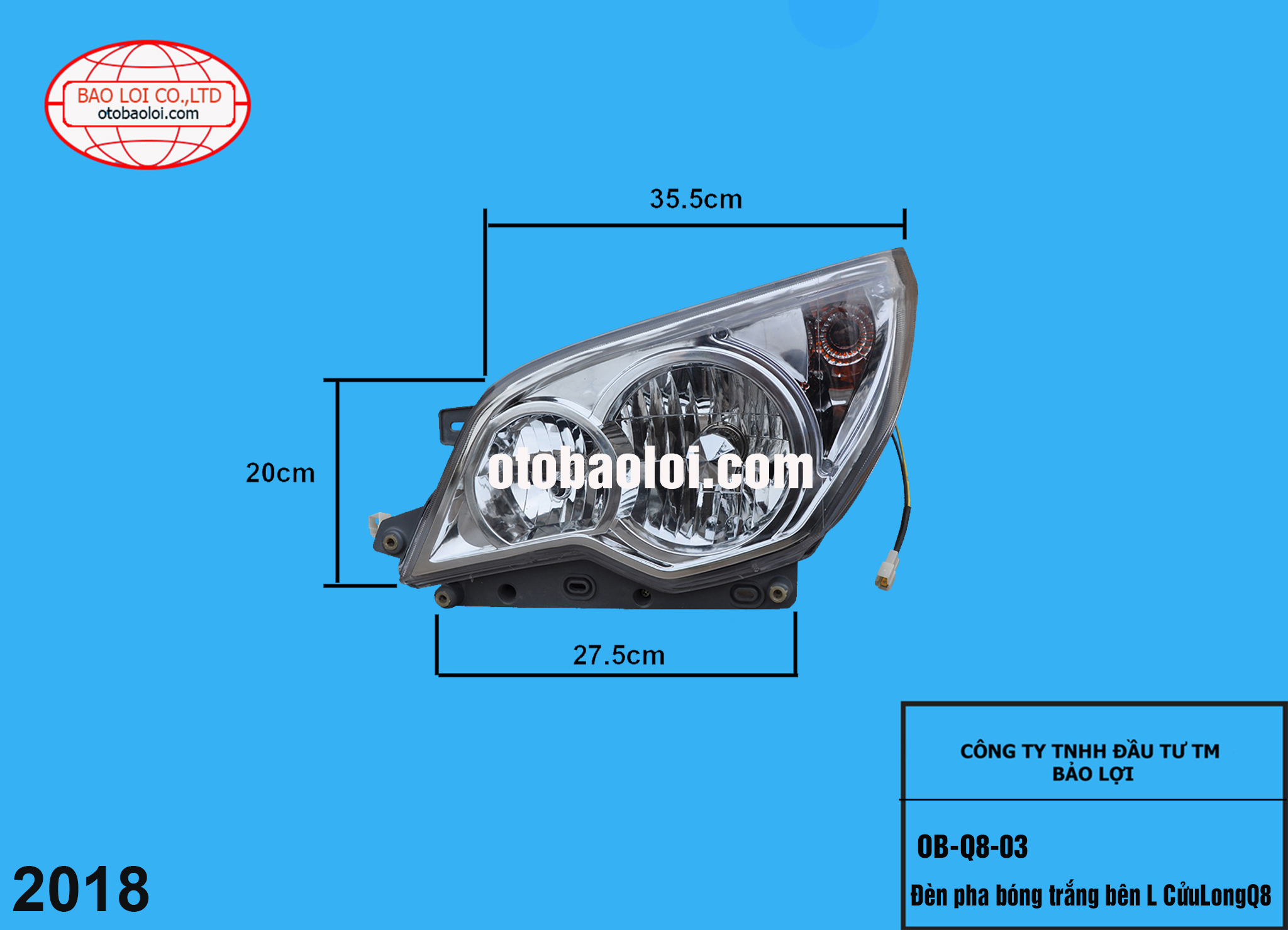 Đèn pha bóng trắng bên L CửuLongQ8