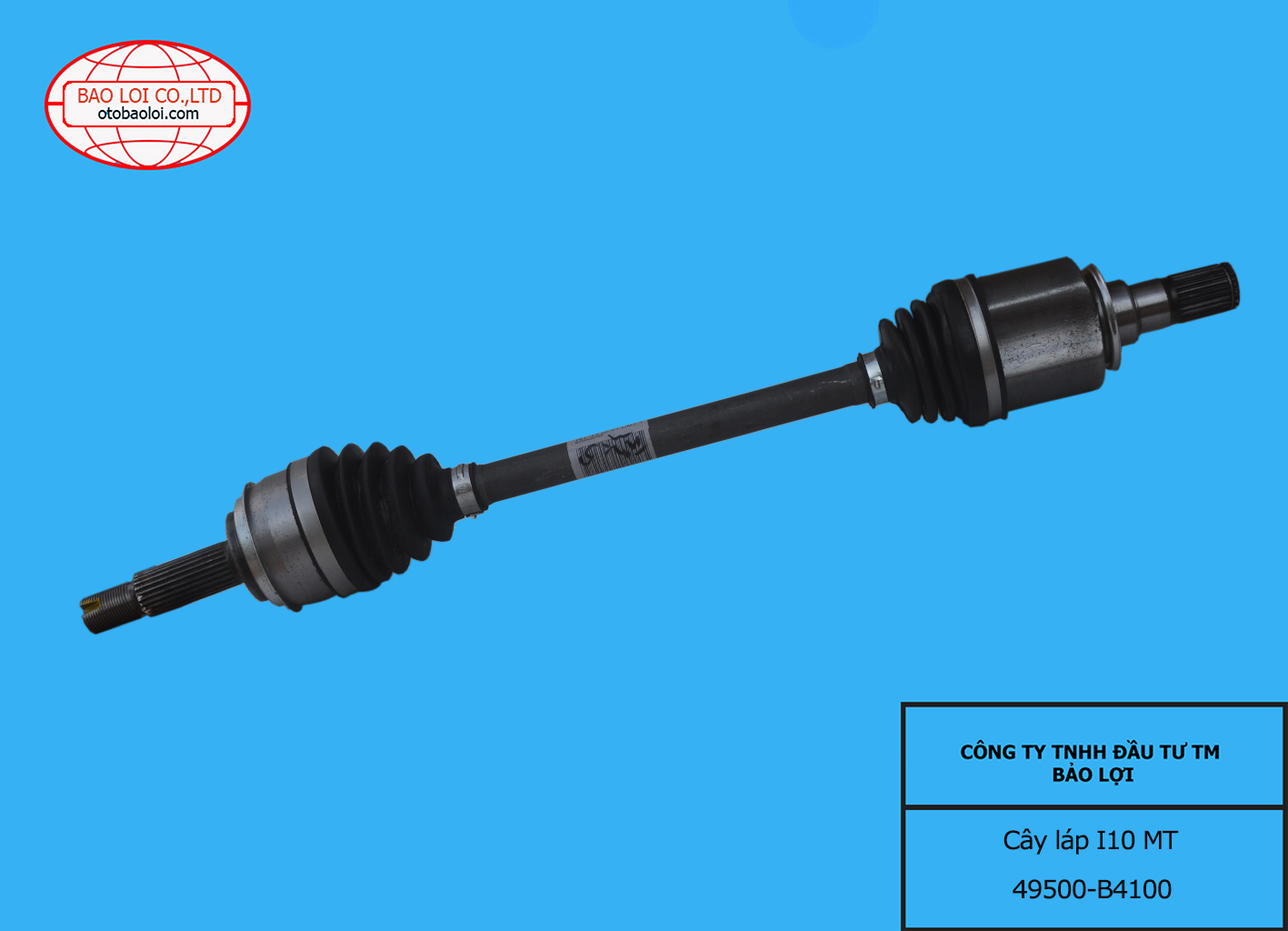 Cây láp I10 1.0 MT