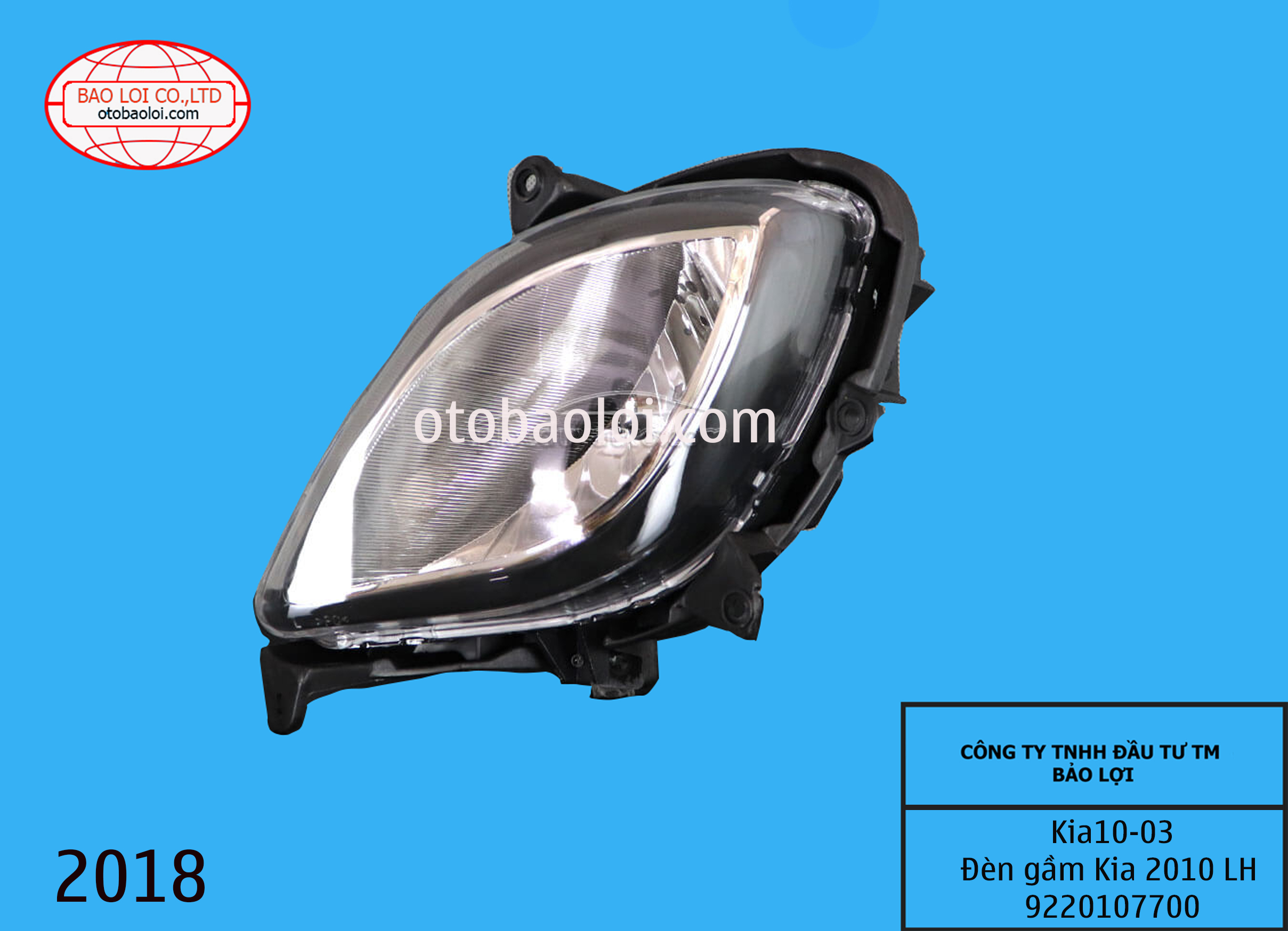 Đèn gầm Kia 2010  LH 9220107700 