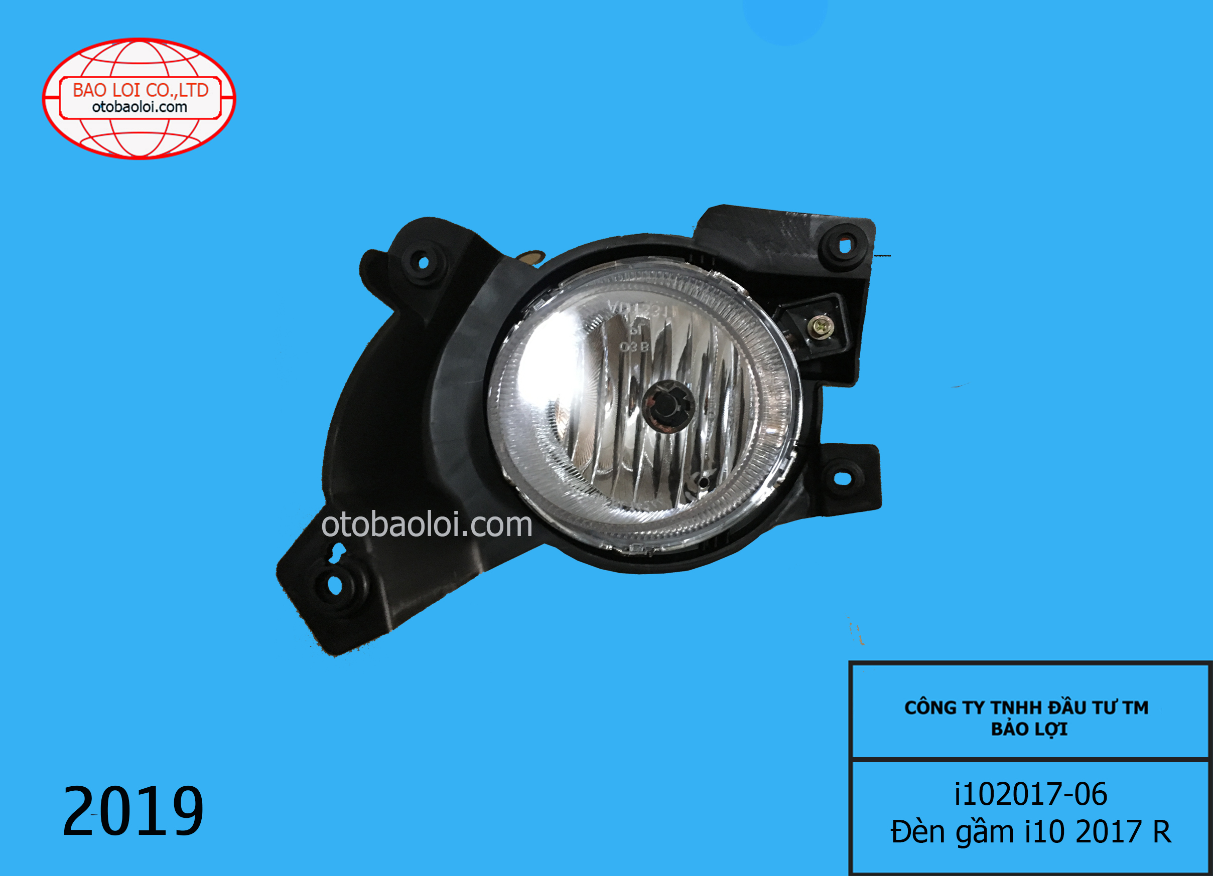 Đèn gầm i10 2017 R