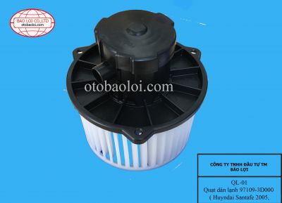 Quạt dàn lạnh 97109-3D000 ( Huyndai Santafe 2005, Huyndai Teracca 2007)